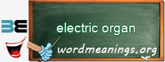 WordMeaning blackboard for electric organ